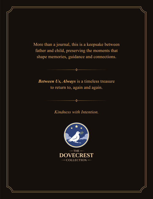 Between Us, Always, Moments with Dad: A Father & Child Keepsake Journal For Memories, Guidance & Connection